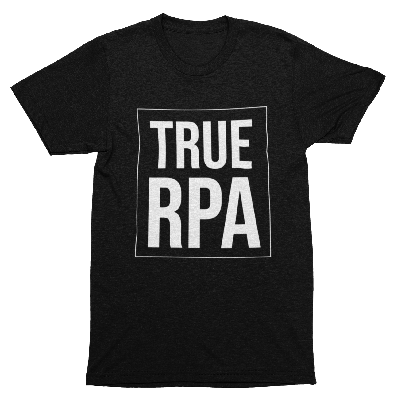 True RPA T-Shirt